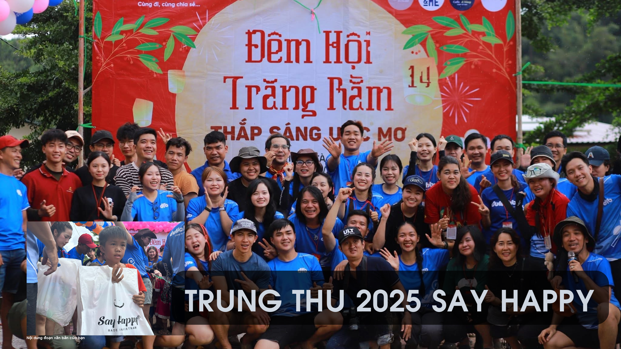 Trung Thu Vùng Cao 14 – Hành Trình Gắn Kết Yêu Thương cùng Say Happy 2025